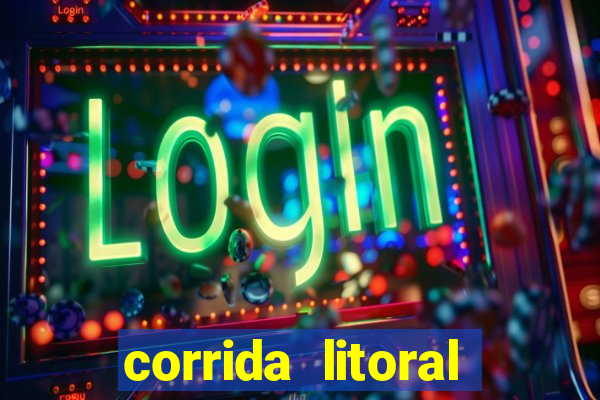 corrida litoral norte 2024